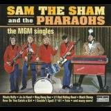 Sam the Sham & The Pharaohs - The MGM Singles '1965-73/2011