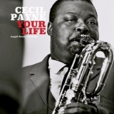 Cecil Payne - Your Life '2018 - Album