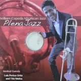 William Cepeda - Plena Jazz '2025