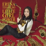 Erena Terakubo - LITTLE GIRL POWER '2018