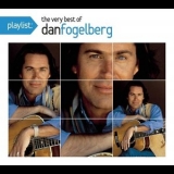 Dan Fogelberg - Playlist: The Very Best of Dan Fogelberg '2009