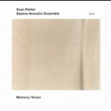 Evan Parker - Memory Vision '2004