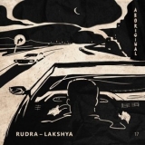 Rudra - Lakshya '2019