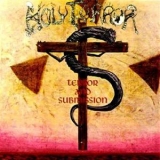 Holy Terror - Terror And Submission '1987