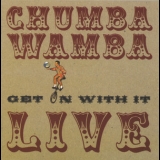 Chumbawamba - Get On With It (Live) '2006