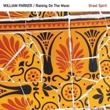 William Parker - Great Spirit '2015 - Album