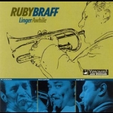 Ruby Braff - Linger Awhile '1999 - Album