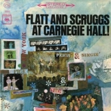 Flatt & Scruggs - At Carnegie Hall! (Expanded Edition) '2013 - Album