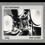 Joe Chambers - New World '2008