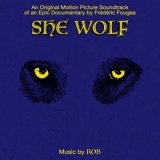 Rob - She Wolf (Original Motion Picture Soundtrack) '2019 - Album