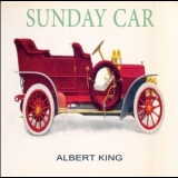 Albert King - Sunday Car '2020