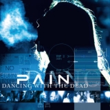 Pain - Dancing With The Dead '2005 - Album