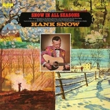 Hank Snow - Snow In All Seasons '1969 - Album