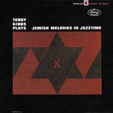 Terry Gibbs - Terry Gibbs Plays Jewish Melodies In Jazztime '2002