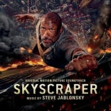 Steve Jablonsky - Skyscraper (Original Motion Picture Soundtrack) '2018 - Album