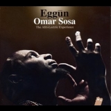 Omar Sosa - Eggun - The Afri-Lectric Experience '2013