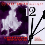 Clifford Brown - Jazz Round Midnight '1993 - Album