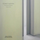 Fumio Yasuda - Fractured Silence '2014 - Album