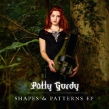 Patty Gurdy - Shapes & Patterns EP '2018