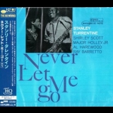 Stanley Turrentine - Never Let Me Go '1963