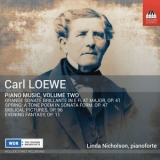 Linda Nicholson - Carl Loewe: Piano Music, Volume Two '2019