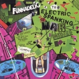 Funkadelic - The Electric Spanking of War Babies - 2015 Remastered Edition '1981