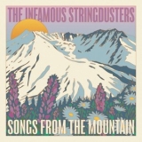 The Infamous Stringdusters - Songs from the Mountain '2025