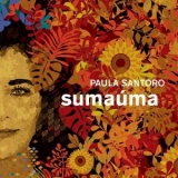 Paula Santoro - Sumauma '2023