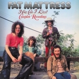 Fat Mattress - How Can I Live? Complete Recordings '2025