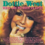 Dottie West - What Are We Doin In Love! '1995 - Album