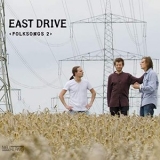 East Drive - Folksongs 2 '2013 - Album