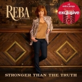 Reba McEntire - Stronger Than The Truth '2019 - Album