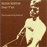 Eddie Hinton - Dear Yall: The Songwriting Sessions '2000