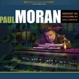 Paul Moran - Smokin B3, Vol. 2: Still Smokin '2017 - Album