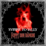 Subway To Sally - Foppt den Damon '1996