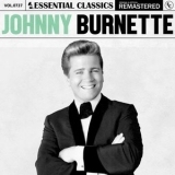 Johnny Burnette - Essential Classics, Vol. 737 '2025 - Album