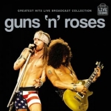 Guns N Roses - Greatest Hits Live Broadcast Collection '2025 - Album