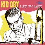 Kid Ory - Kid Ory plays W.C. Handy '1958 - Album