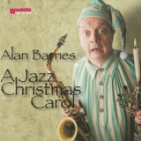 Alan Barnes - A Jazz Christmas Carol '2015 - Album