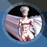 Phil Ranelin - Infinite Expressions '2021 - Album