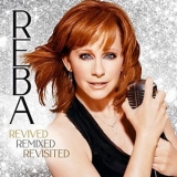 Reba McEntire - Revived Remixed Revisited '2021 - Album