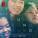 Toby Chu - Found (Soundtrack from the Netflix Film) '2021