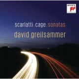 David Greilsammer - Scarlatti : Cage : Sonatas '2014 - Album