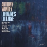 Anthony Wonsey - Lorraines Lullabye '2021