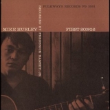 Michael Hurley - First Songs '2005