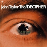 John Taylor Trio - Decipher '1973