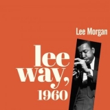 Lee Morgan - Leeway, 1960 (Remastered) '2025 - Album