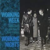 Working Week - Working Nights '1985