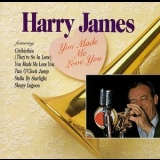 Harry James - You Made Me Love You '1995 - Album