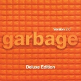 Garbage - Version 2.0 (20th Anniversary Deluxe Edition) [2018 Remaster] '1998